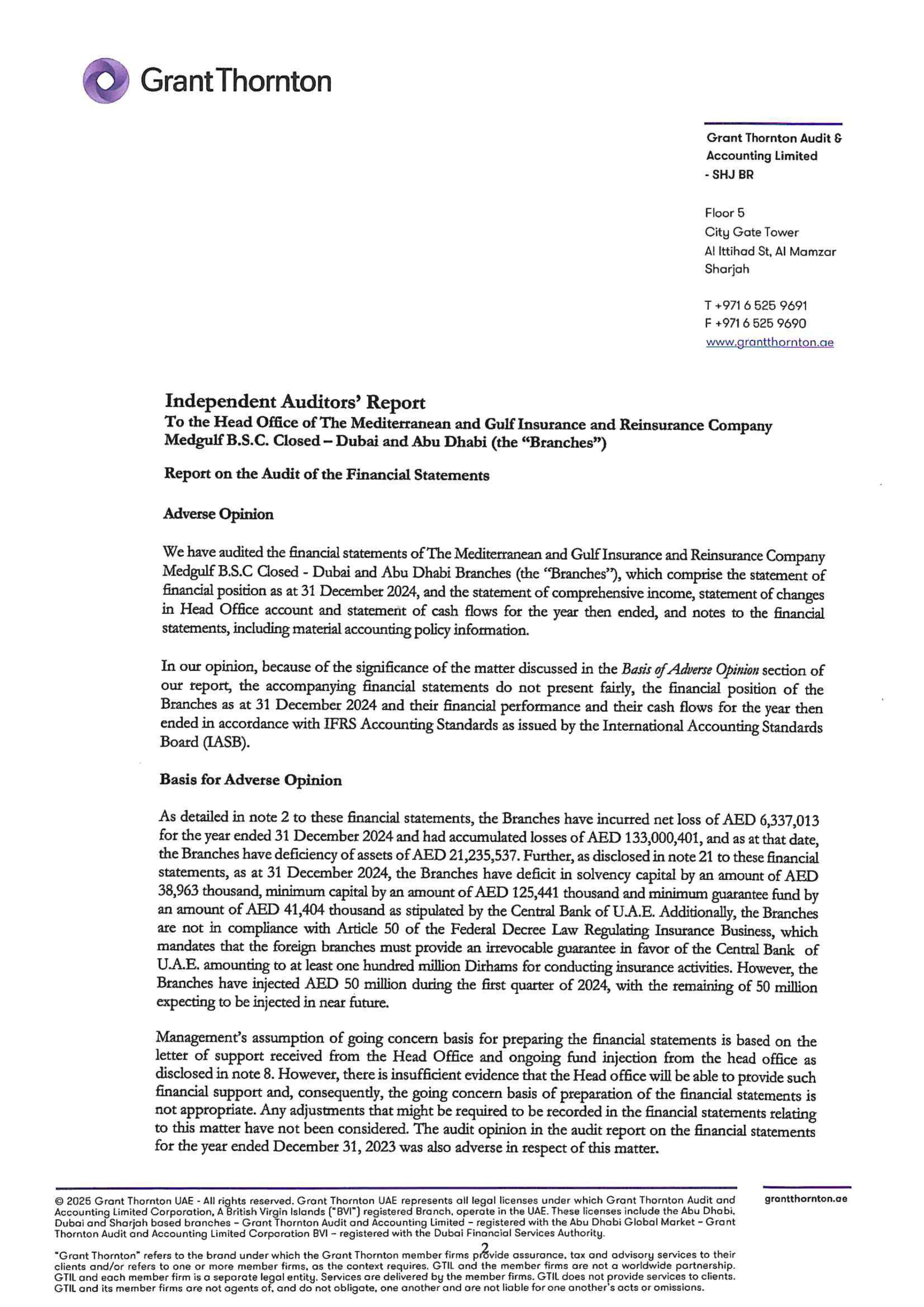 Independent Auditors’ Report to the Head Office of The Mediterranean and Gulf Insurance and Reinsurance Company Medgulf B.S.C  closed Dubai and Abu Dhabi (the Branches”)