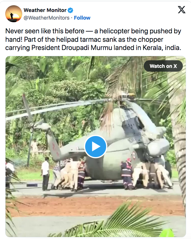 Wet helipad sinks as President Murmu's helicopter lands in Kerala