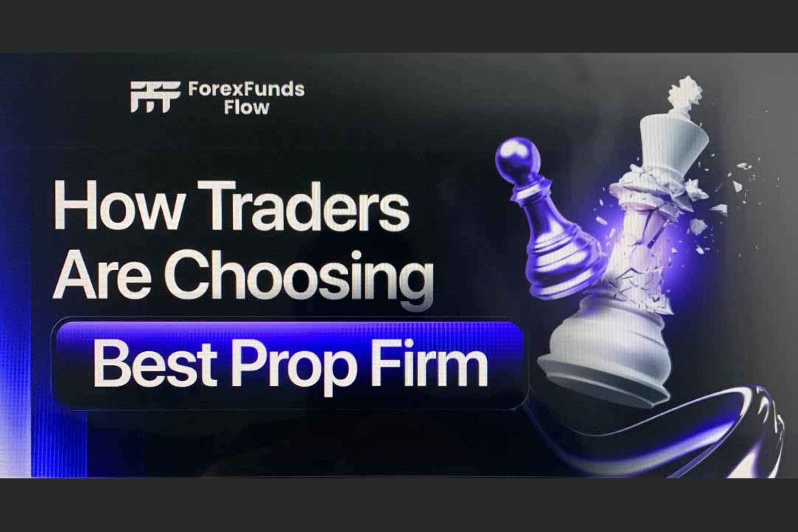 How Traders Are Choosing the Best Prop Firm Differently in 2026