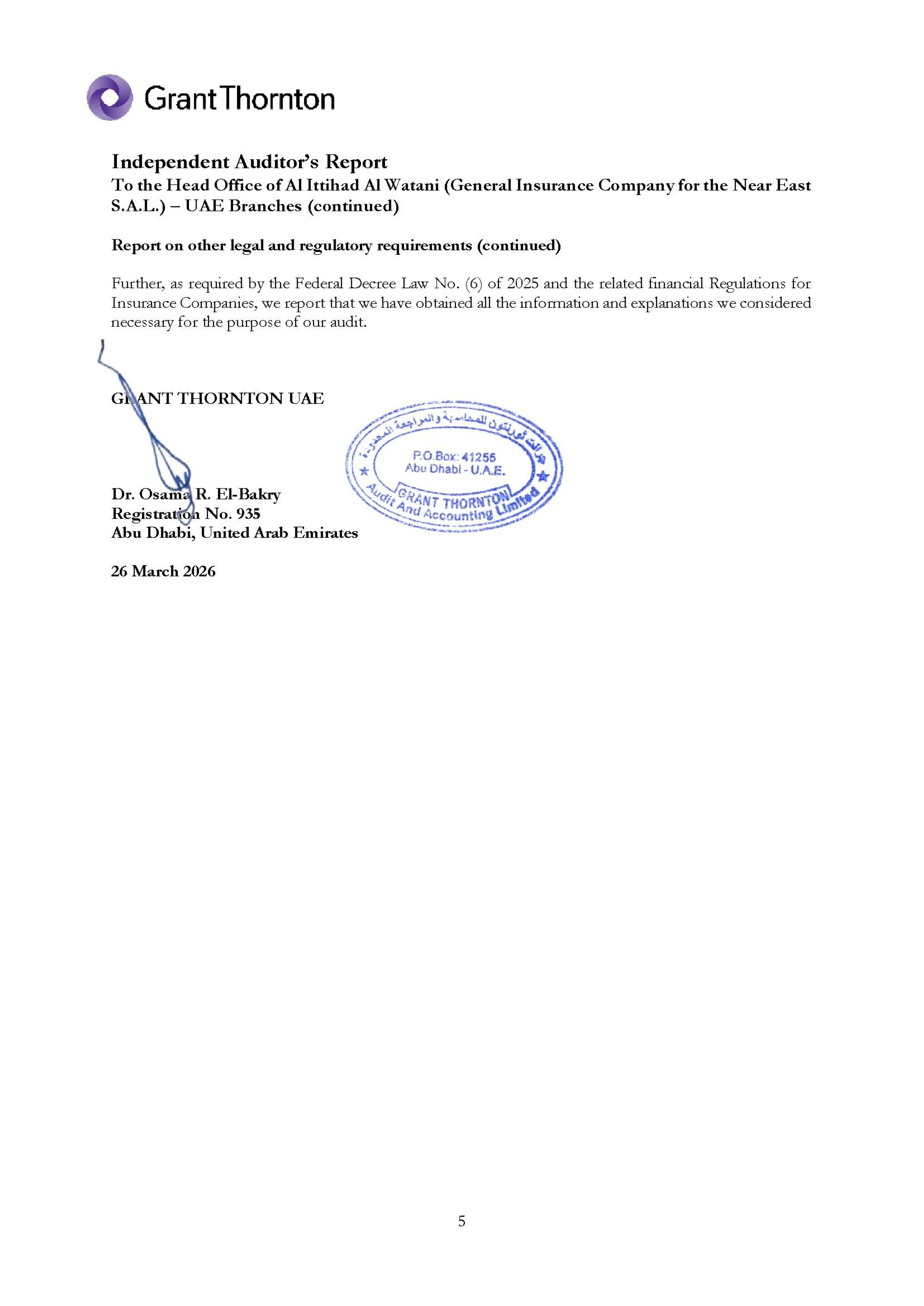 Independent auditor&rsquo;s Report to the Head Office of Al Ittihad (General Insurance Company for the Near East S.A.L) &mdash; UAE Branches  