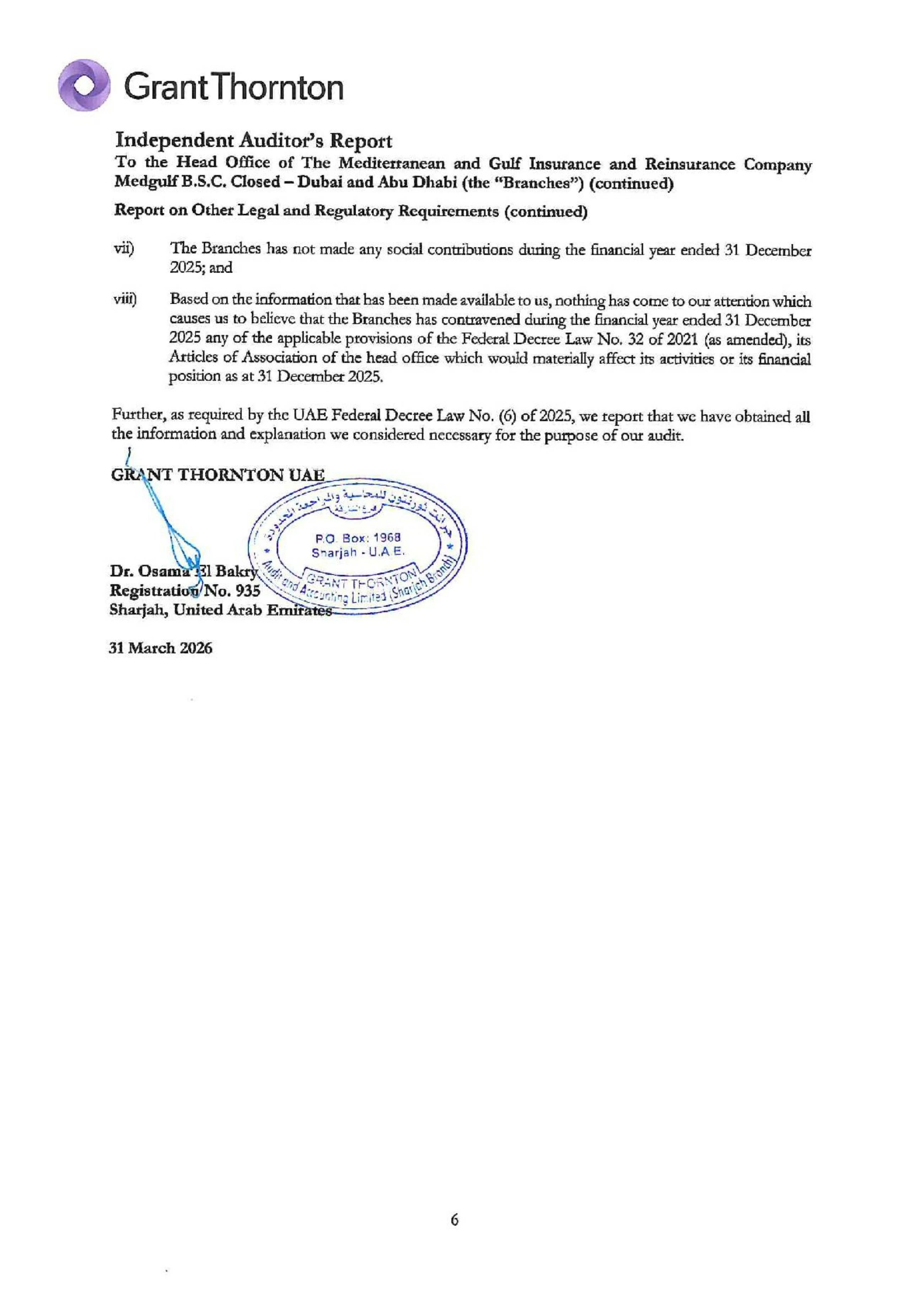 The Mediterranean and Gulf Insurance and Reinsurance Company Medgulf B.S.C closed Dubai and Abu Dhabi (&ldquo;The Branches&rdquo;)